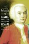 [Eastman Studies in Music 01] • The Music of Carl Philipp Emanuel Bach